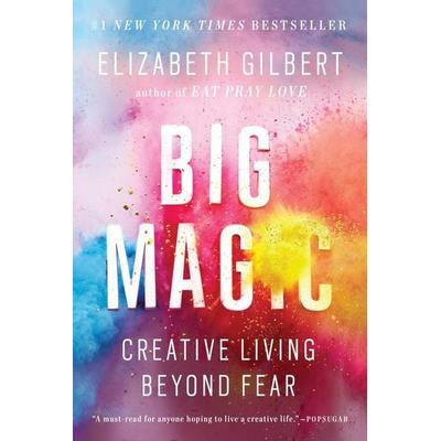 Big Magic, Taschenbuch von Elizabeth Gilbert, Penguin US
