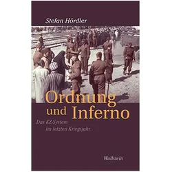 Ordnung und Inferno, Sachbücher von Stefan Hördler