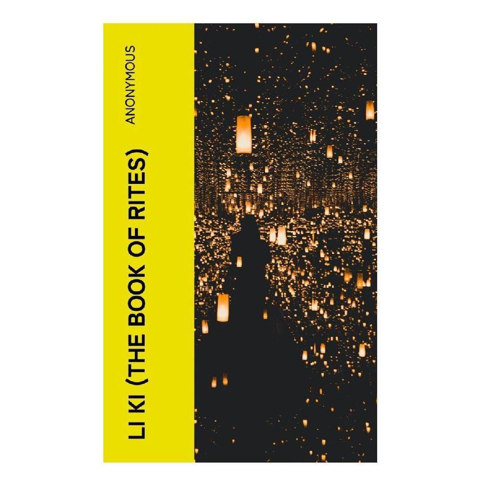 e-artnow LI KI (The Book of Rites) (Chinesisch, Softcover, Anonymous) (56953486)