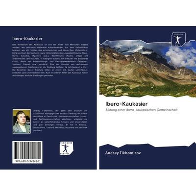 Ibero-Kaukasier, Taschenbuch von Andrey Tikhomirov, Sciencia Scripts, 978-620-0-94243-2