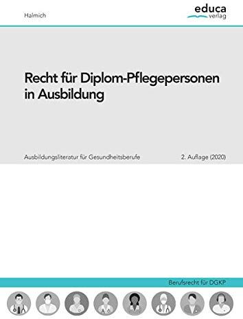 Michael Halmich - Recht für Diplom-Pflegepersonen in Ausbildung - Preis vom 30.09.2026 09:01:18 h