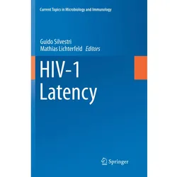 HIV-1 Latency, Fachbücher von Mathias Lichterfeld, Guido Silvestri