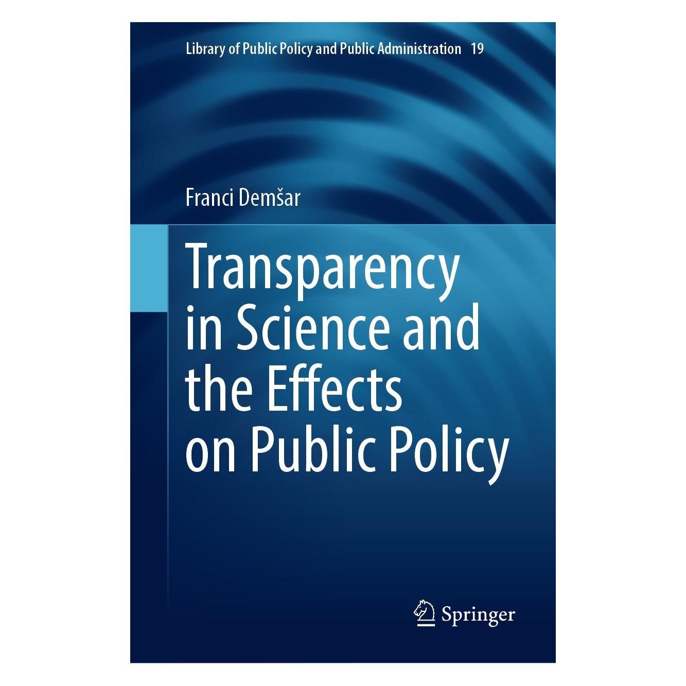 Springer Transparency in Science and the Effects on Public Policy (Englisch, Hardcover, Franci Demšar) (9783031556449)