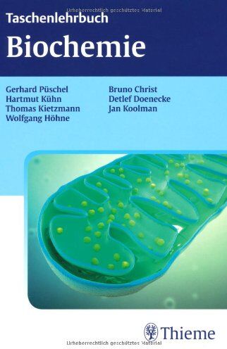 Gerhard P. Püschel - Taschenlehrbuch Biochemie - Preis vom 13.10.2026 19:28:25 h