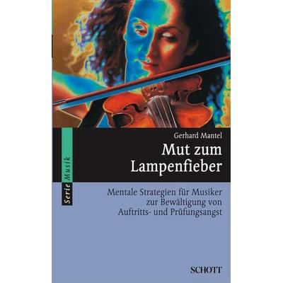 Mut zum Lampenfieber -