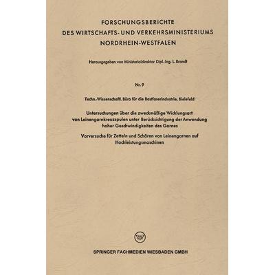 Untersuchungen über die zweckmäßige Wicklungsart von Leinengarnkreuzspulen unter Berücksichtigung der Anwendung hoher Geschwindigkeiten des Garnes,