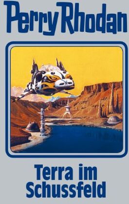 Perry Rhodan - Terra im Schussfeld: Perry Rhodan Band 123 - Preis vom 05.10.2026 03:47:11 h