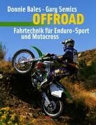 Donnie Bales - Offroad: Fahrtechnik für Enduro-Sport und Motocross - Preis vom 09.10.2026 07:28:09 h