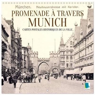 Promenade à travers Munich : Cartes postales historiques de la ville (Calendrier mural carré 2027 30x30 cm) Calendrier double avec une page pour vos