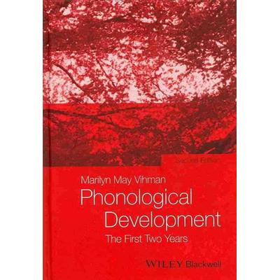 Phonological Development, Gebundene Ausgabe von Marilyn May Vihman, John Wiley & Sons, 978-1-118-34279-4
