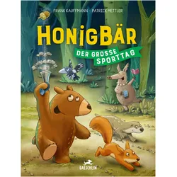 Honigbär - Der grosse Sporttag, Kinderbücher von Patrick Mettler, Frank Kauffmann