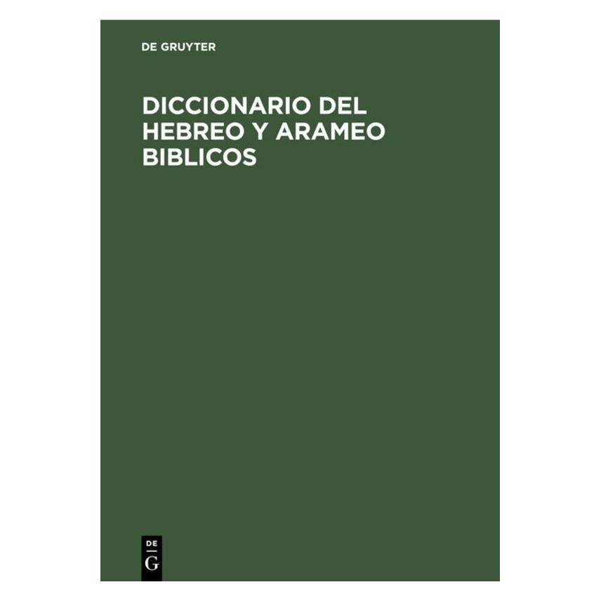 De Gruyter Fohrer:Diccionario del hebreo y arameo (Hebräisch, Spanisch, Hardcover, Georg Fohrer) (67777371)