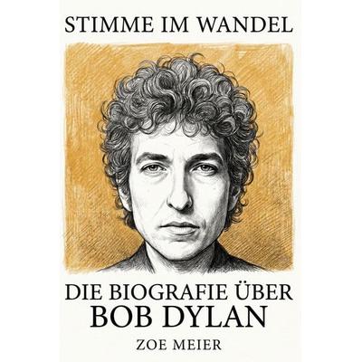 Die Biografie über Bob Dylan -