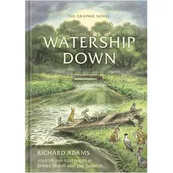 Watership Down: The Graphic Novel, Comics + Manga von Joe Sutphin, James Sturm, Richard Adams