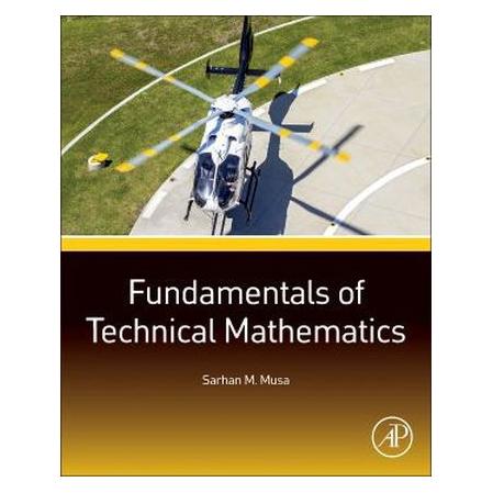 Academic Press Musa:Fundamentals of Technical Mathemat (Softcover, Sarhan M. Musa) (41250869)