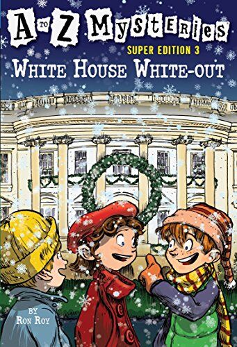 Ron Roy - A to Z Mysteries Super Edition 3: White House White-Out - Preis vom 04.10.2026 03:51:26 h