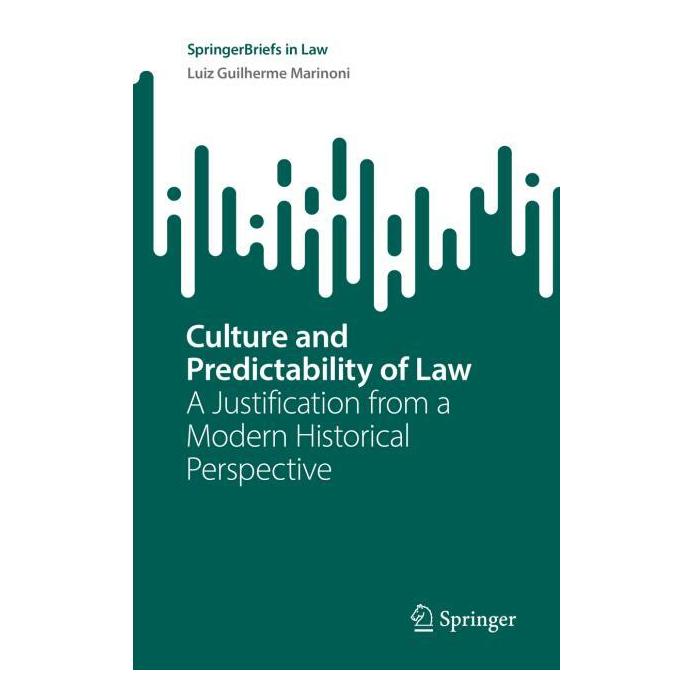 Springer Culture and Predictability of Law (Englisch, Softcover, Luiz Guilherme Marinoni) (57304809)
