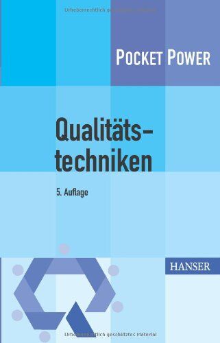 Philipp Theden - Qualitätstechniken: Werkzeuge zur Problemlösung und ständigen Verbesserung - Preis vom 10.10.2026 11:48:34 h