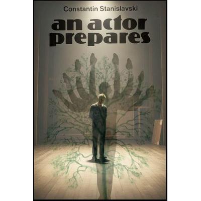 An Actor Prepares, Taschenbuch von Konstantin Stanislavski, PBooks