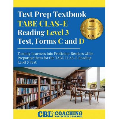 Test Prep Textbook TABE CLAS-E Reading Level 3 Test, Forms C and D, Taschenbuch von Coaching For Better Learning, Coaching For Better Learning
