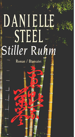Danielle Steel - Stiller Ruhm - Preis vom 09.10.2026 07:28:09 h