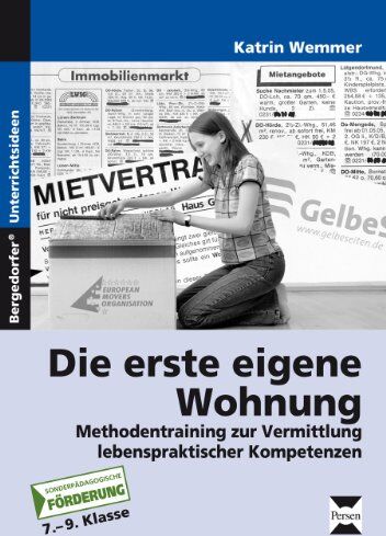 Katrin Wemmer - Die erste eigene Wohnung: Methodentraining zur Vermittlung lebenspraktischer Kompetenzen (7. bis 9. Klasse): Methodentraining zur Vermittlung ... Kopiervorlagen für die Sekundarstufe - Preis vom 06.10.2026 07:26:00 h