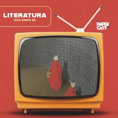 EP06 – Quadrinhos – Papricast - Anos 80 - Papricast, Audio, 9789152116296