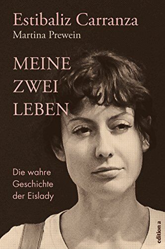 Estibaliz Carranza - Meine zwei Leben: Die wahre Geschichte der Eislady - Preis vom 11.10.2026 15:43:13 h