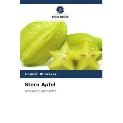 Stern Apfel, Taschenbuch von Ganesh Bharskar, Verlag Unser Wissen, 978-620-4-34695-3