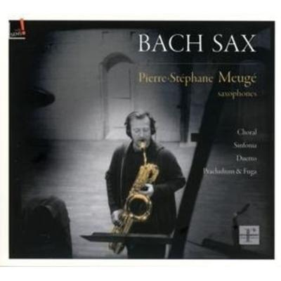 Bach Sax - Pierre-Stephane Meuge, CD