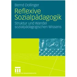 Reflexive Sozialpädagogik, Fachbücher von Bernd Dollinger