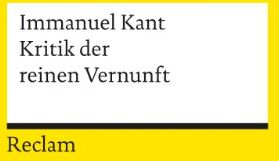 Immanuel Kant - Kritik der reinen Vernunft - Preis vom 11.10.2026 15:43:13 h