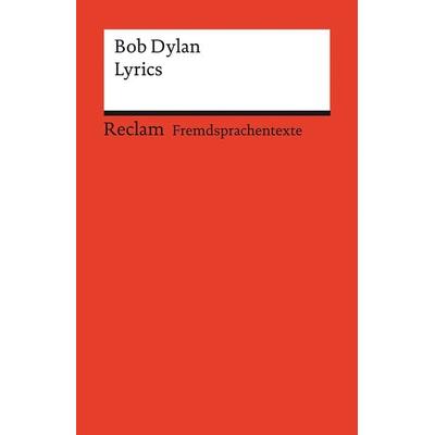 Lyrics, Taschenbuch von Bob Dylan, Reclam, Philipp, 978-3-15-019741-7