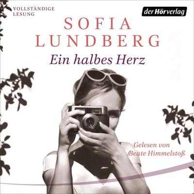 Ein halbes Herz - Sofia Lundberg, Audio, 9783844533156