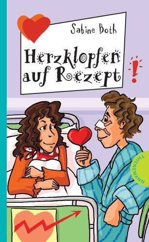 Sabine Both - Herzklopfen auf Rezept, aus der Reihe Freche Mädchen - freche Bücher - Preis vom 12.10.2026 11:37:12 h