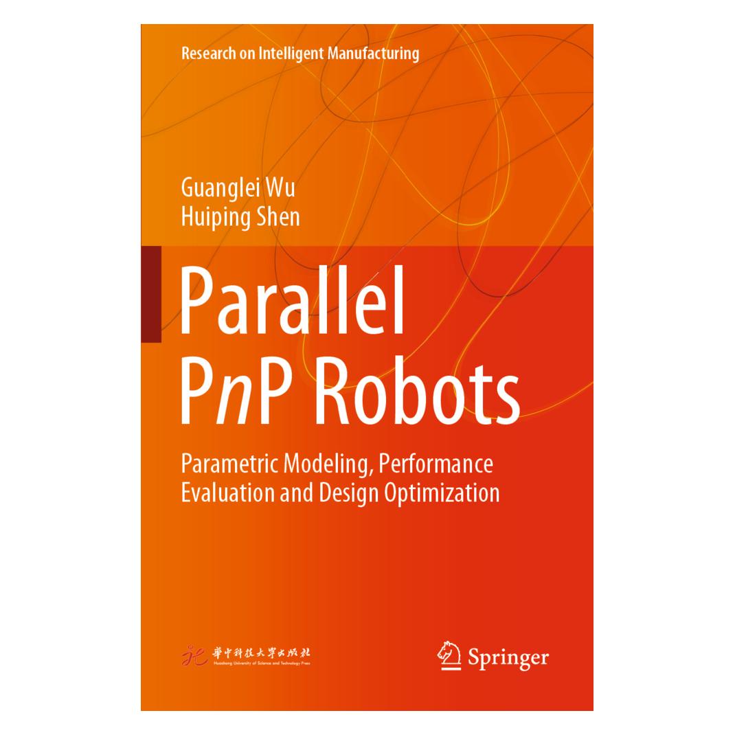 Springer Parallel PnP Robots (Englisch, Softcover, Guanglei Wu, Huiping Shen) (56202110)