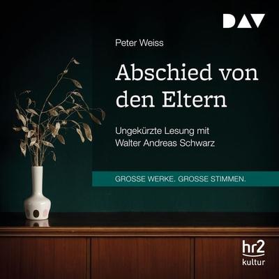 Abschied von den Eltern - Peter Weiss, Audio, 9783742411075