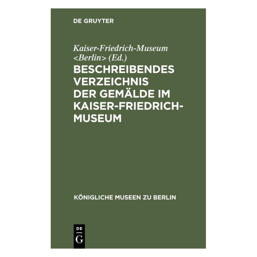 De Gruyter Beschreibendes Verzeichnis der Gemälde (67776073)