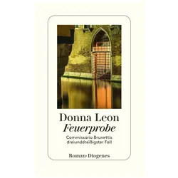 Feuerprobe, Belletristik von Donna Leon, Werner Schmitz