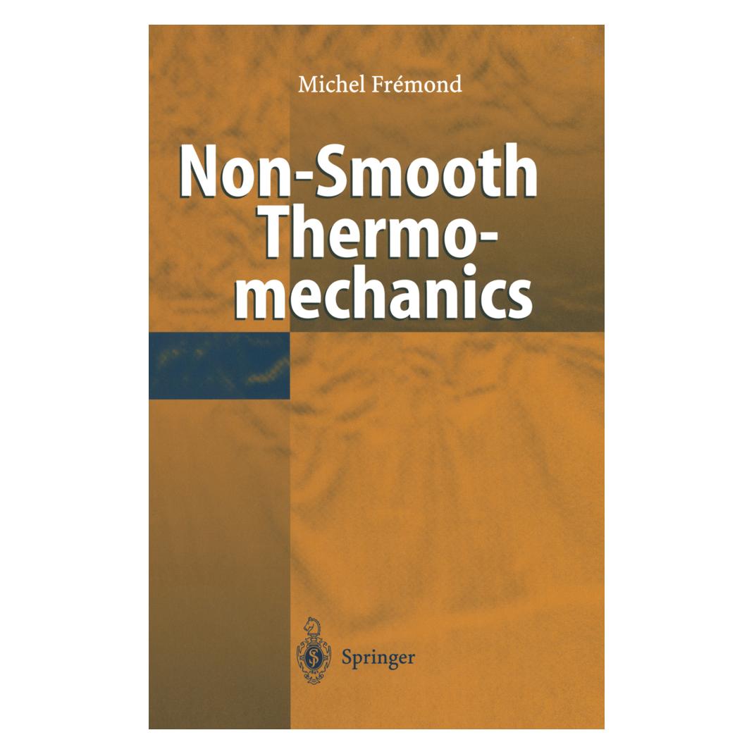 Springer Non-Smooth Thermomechanics (Englisch, Softcover, Michel Fremond) (55375021)
