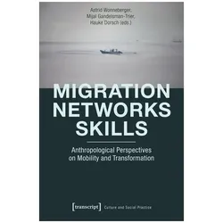 Migration - Networks - Skills, Fachbücher