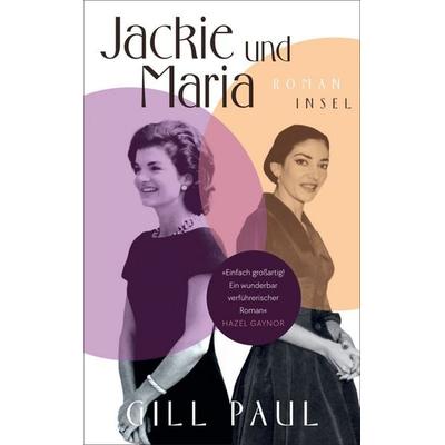Jackie und Maria, Taschenbuch von Gill Paul, Insel