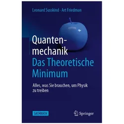 Quantenmechanik: Das Theoretische Minimum, Fachbücher von Leonard Susskind