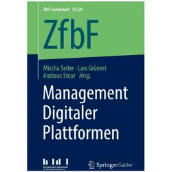Management Digitaler Plattformen, Fachbücher von Andreas Steur, Lars Grünert, Mischa Seiter