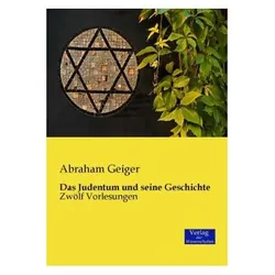 Das Judentum und seine Geschichte, Fachbücher von Abraham Geiger
