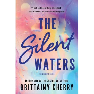 The Silent Waters, Taschenbuch von Brittainy Cherry, Dorling Kindersley UK, 978-1-72829-712-5