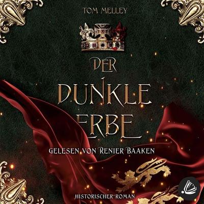 Der dunkle Erbe - Tom Melley, Audio, 4066339470026