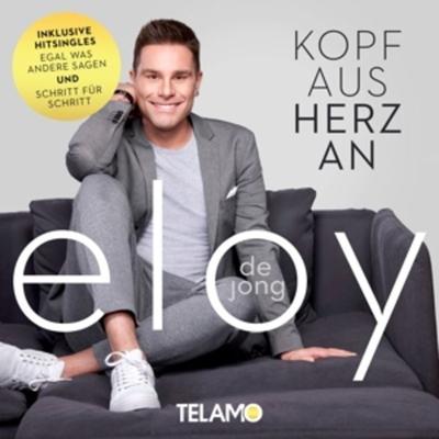 Kopf aus - Herz an - Eloy de Jong, CD