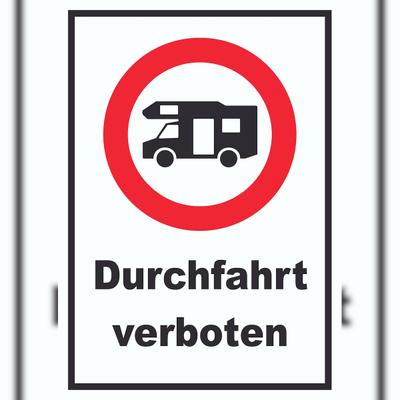 HB-Druck Wohnmobil Durchfahrt verboten Schild A1 (594x841mm)