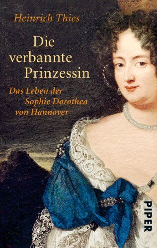 Heinrich Thies - Die verbannte Prinzessin - Preis vom 04.10.2026 03:51:26 h